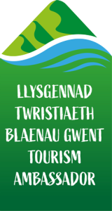 Llysgennad Twristiaeth Blaenau Gwent - Blaenau Gwent Tourism Ambassador